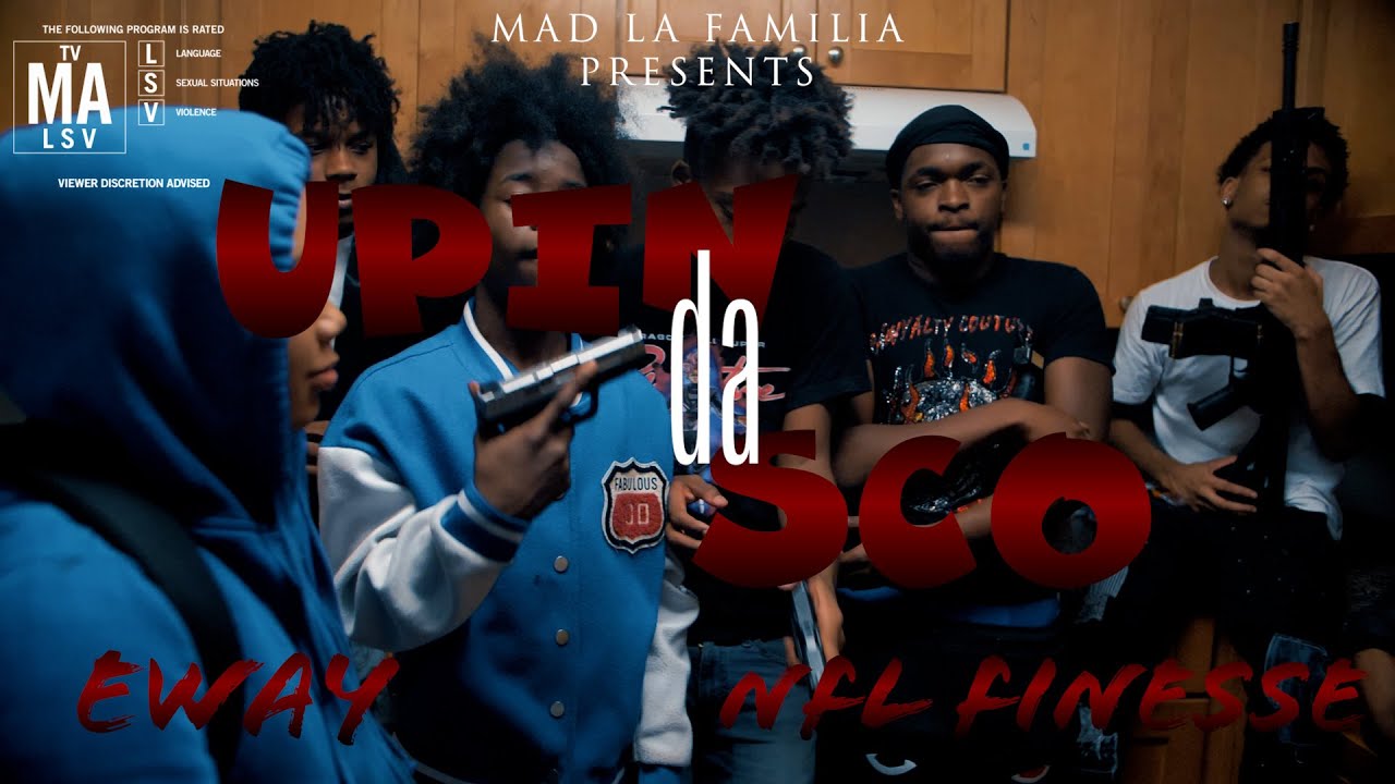 NFL Finesse x EWay - Upin Da Sco | Shot By MAD La Familia