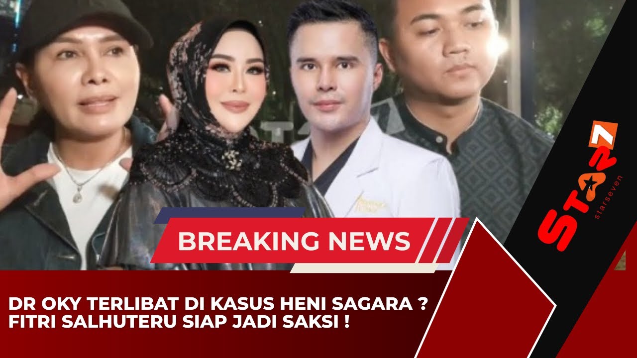 🔴FITRI SALHUTERU SIAP JADI SAKSI ATAS LAPORAN HENI SAGARA, BENARKAH Dr OKY TERLIBAT⁉️