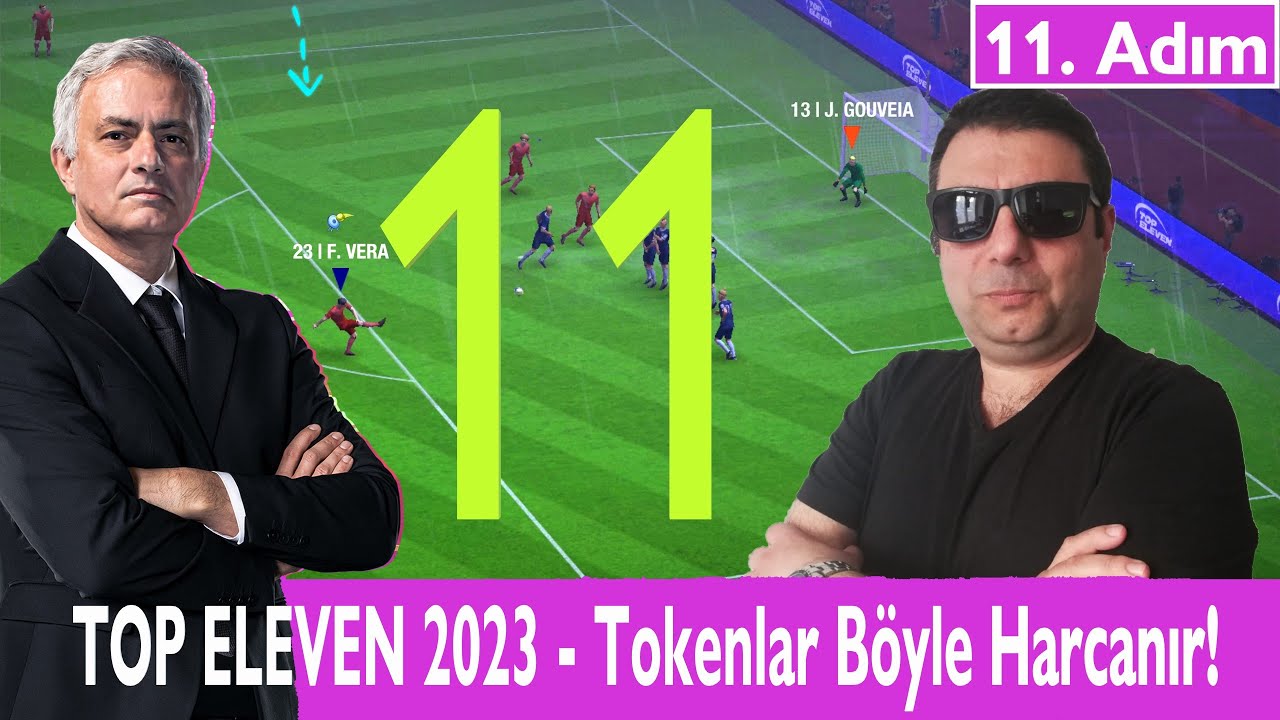 Top Eleven 2023 - 11. Adım - Tokenlar Böyle Harcanır!