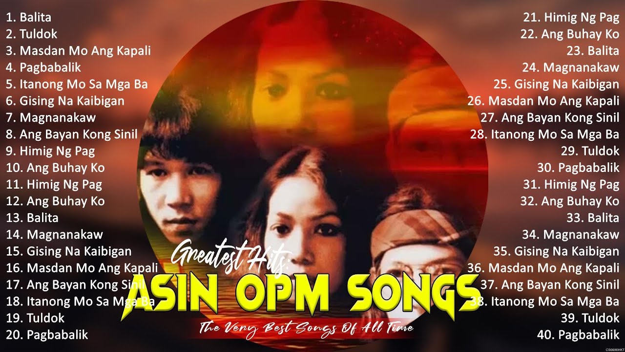 ASIN TAGALOG MELLOW SONGS ~ All Time Favourite ~ ASIN Greatest Hits Collection #6666