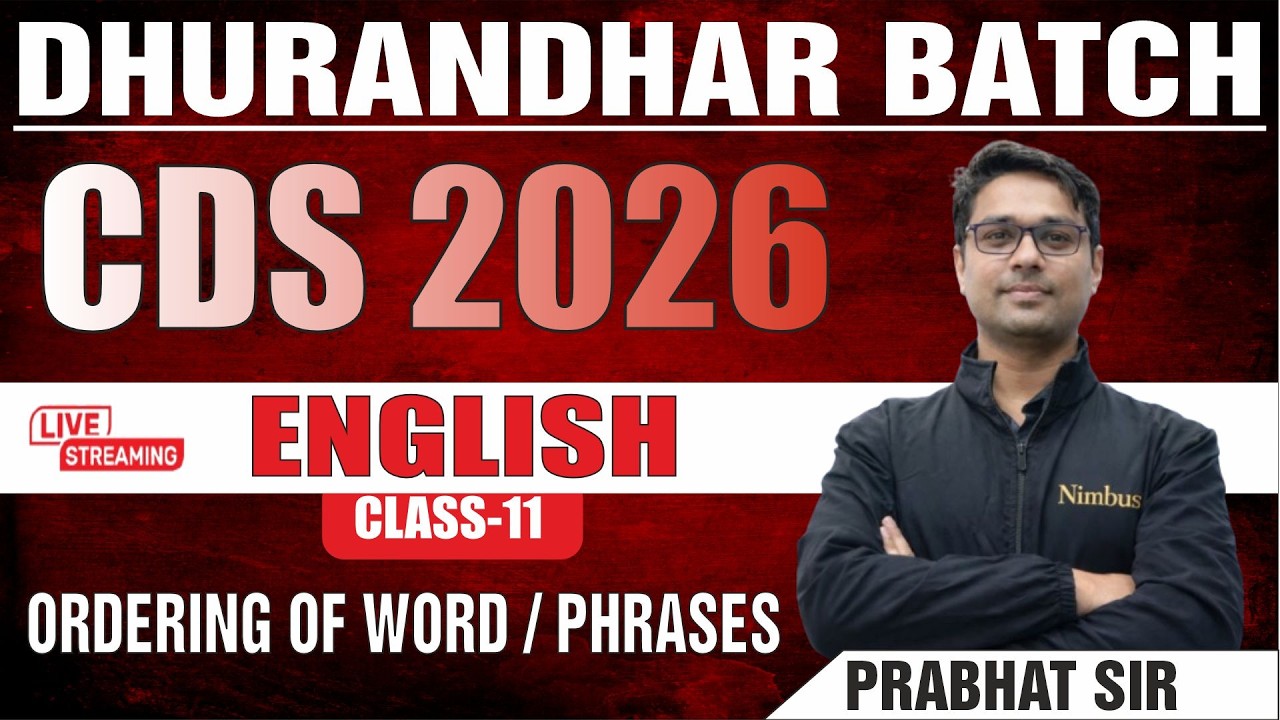 CDS 2026 ENGLISH || ORDERING OF WORD/PHRASES - 11 || BY PRABHAT SIR  #english #cds2026 #cdsenglish