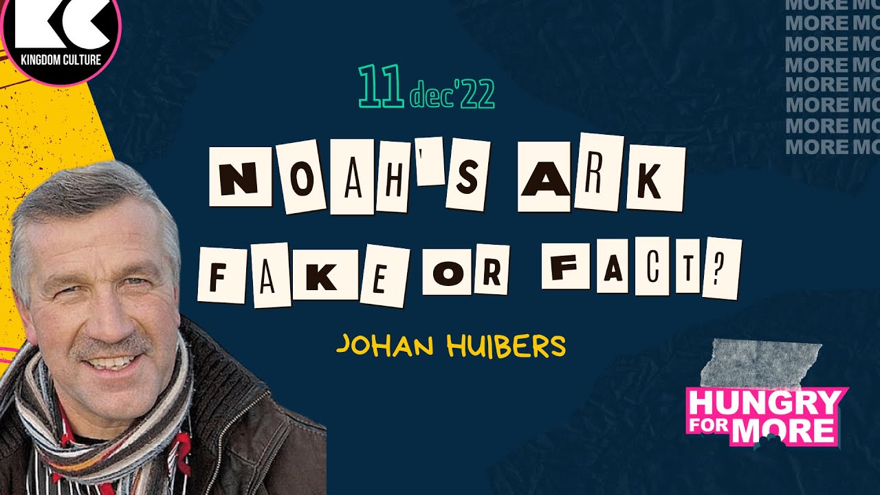 Noah's Ark: Fake or Fact? | Kingdom Culture | 11 DEC. 2022