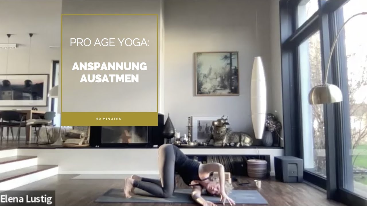 Yoga f&uuml;r Entspannung &ndash; Anspannung ausatmen & Weite einatmen | ProAge Yoga&reg;