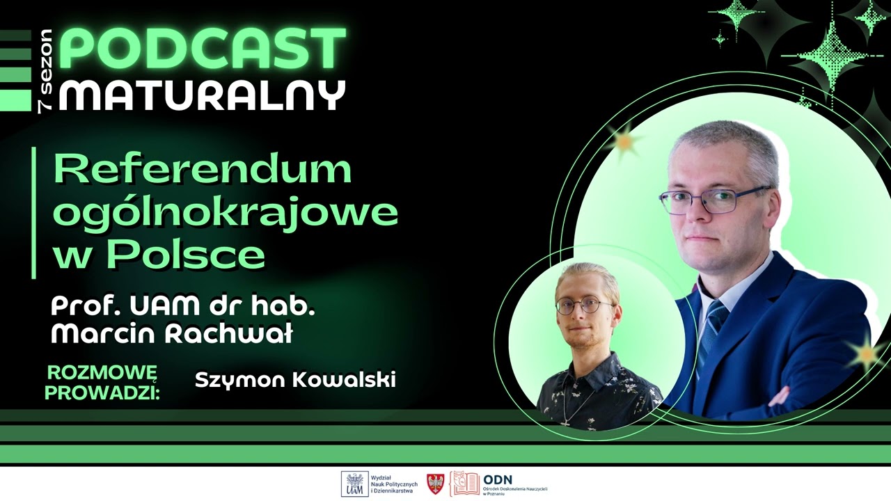 Referendum og&oacute;lnokrajowe w Polsce | Rozmowa z prof. UAM dr. hab. Marcinem Rachwałem