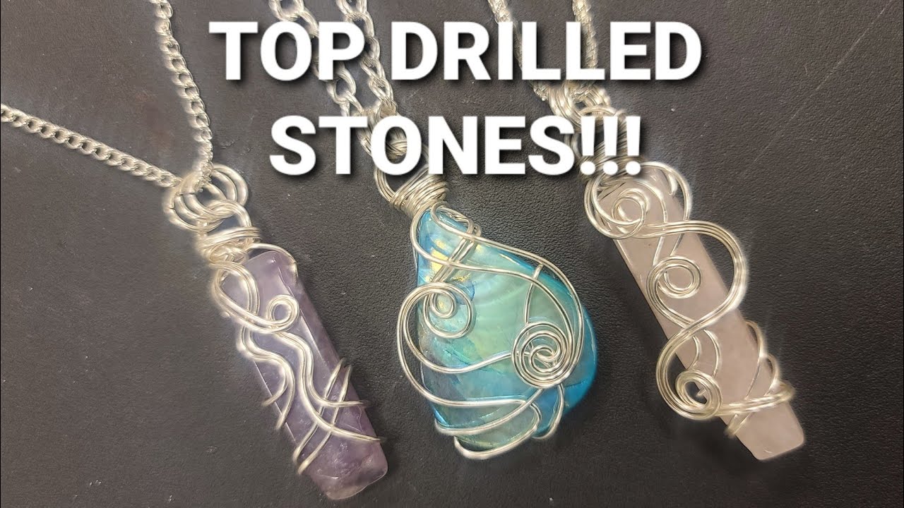 Top Drilled Stones!!!  (Most Clearly Explained Tutorial)