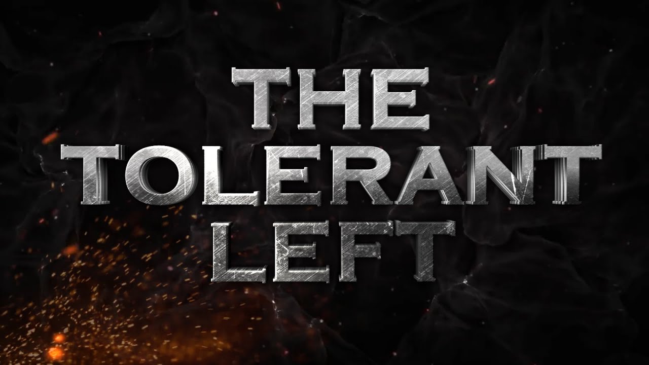 The Tolerant Left