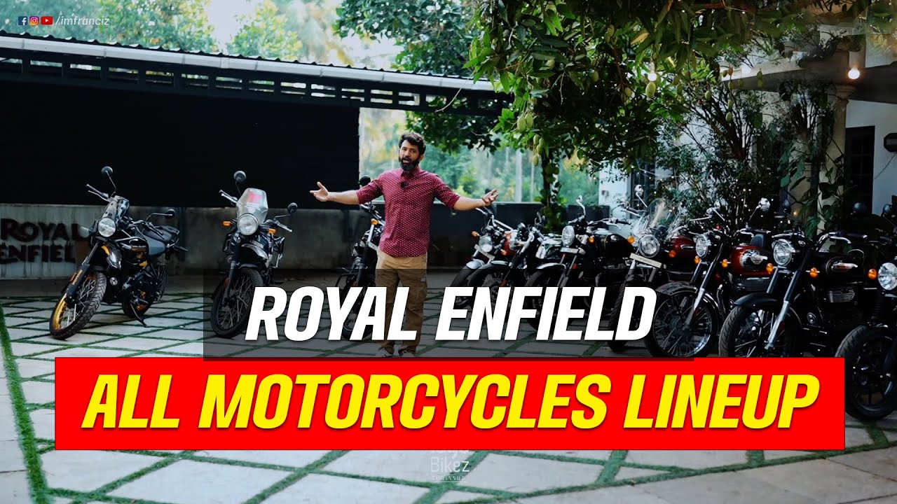 Royal Enfield Lineup | About All Royal Enfield Motorcycles in Malayalam | Tags Bikez #royalenfield