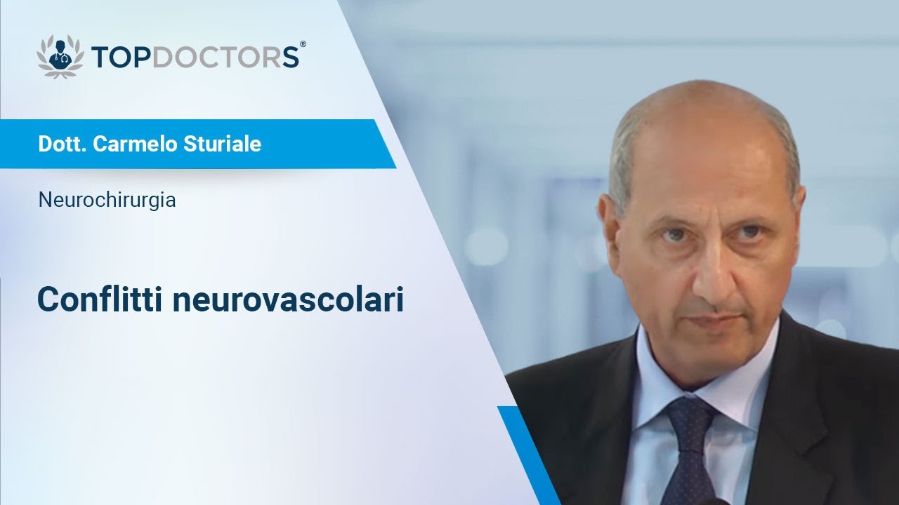 Conflitti neurovascolari - Dott. Carmelo Sturiale
