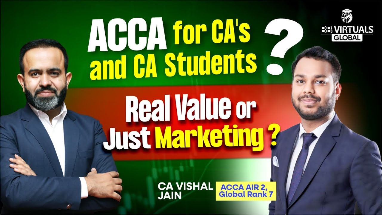 ACCA for CA's and CA students - Beneficial or Just Marketing!