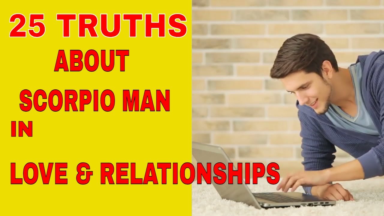 Scorpio Man | 25 Things to Know Scorpio In Love and Relationships