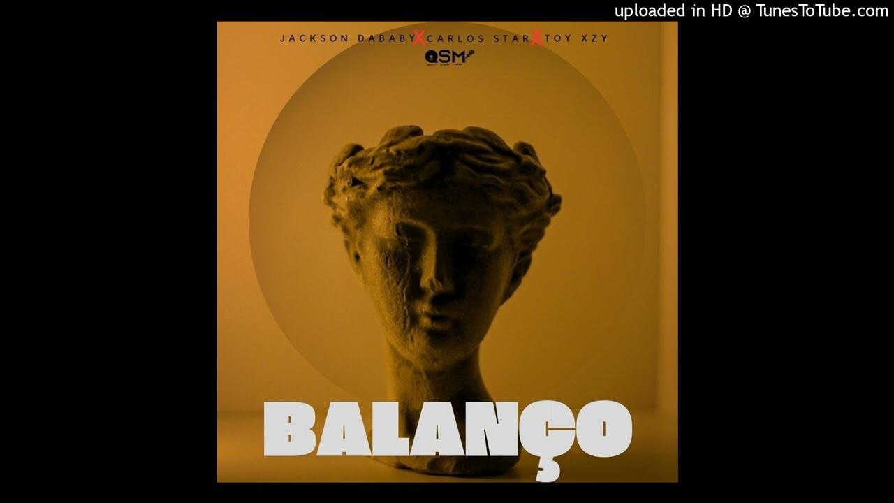 Jackson Dababy Feat Carlos Star X Toy Xzy - Balanço   (Prod. By Quality Street Music)
