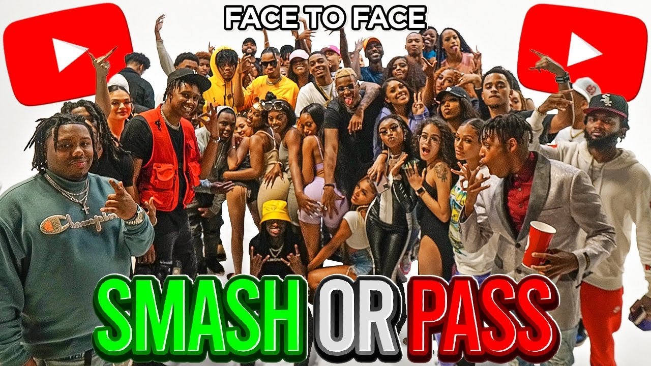 SMASH OR PASS BUT FACE TO FACE !!! (PART 1)