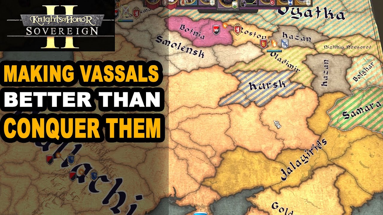 Why making a kingdom your vassal is better than conquer it | Knights of Honor 2 Sovereign