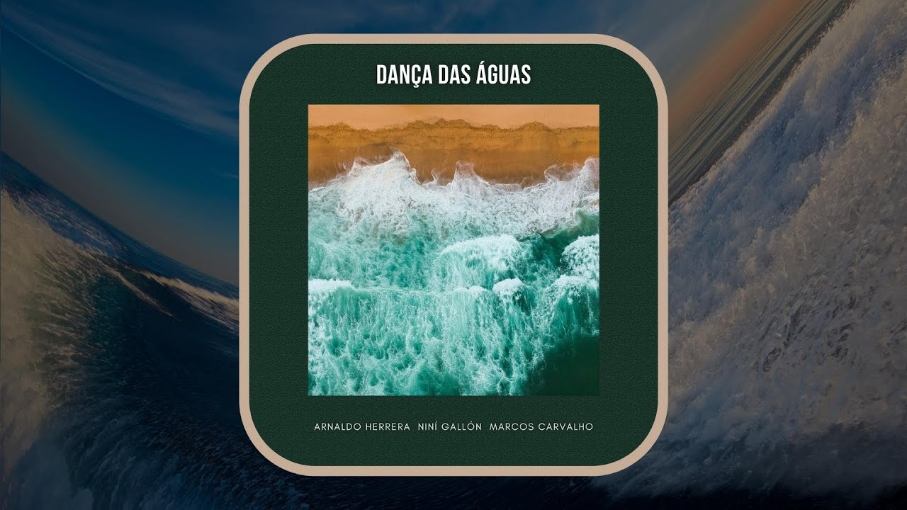Arnaldo Herrera & Niní Gallón: Dança das Águas