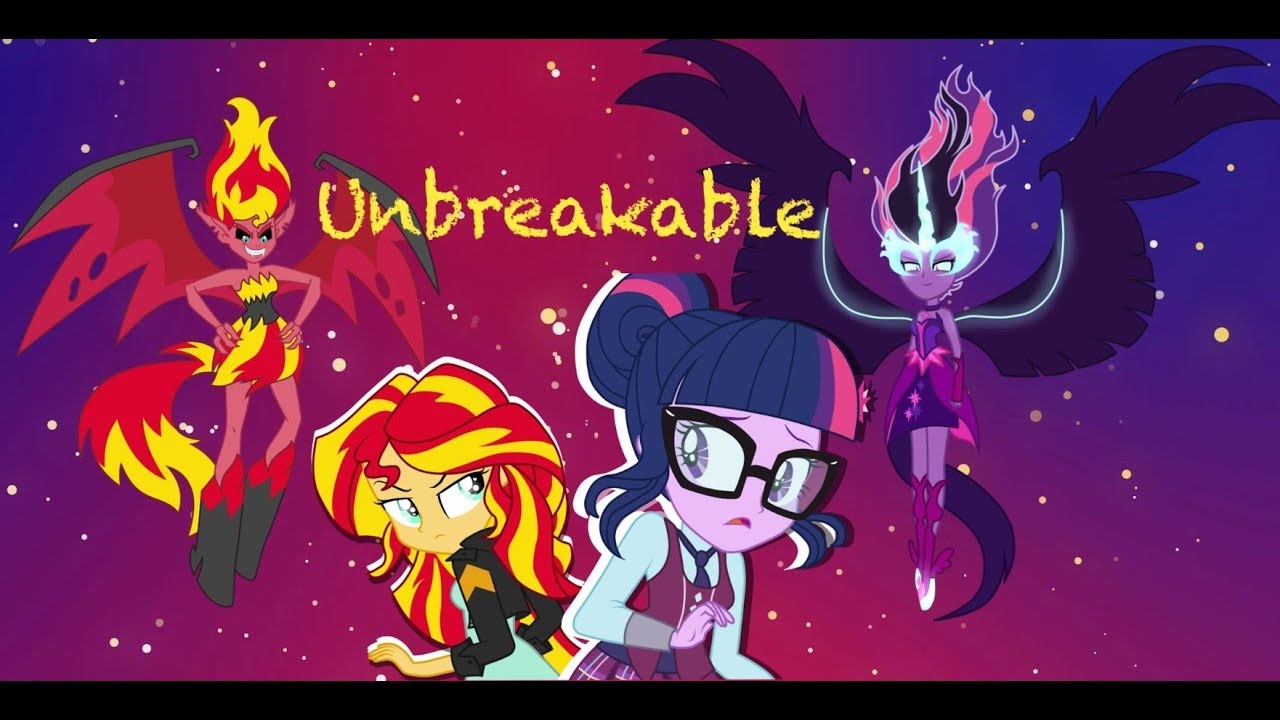 MLP: EG - Unbreakable