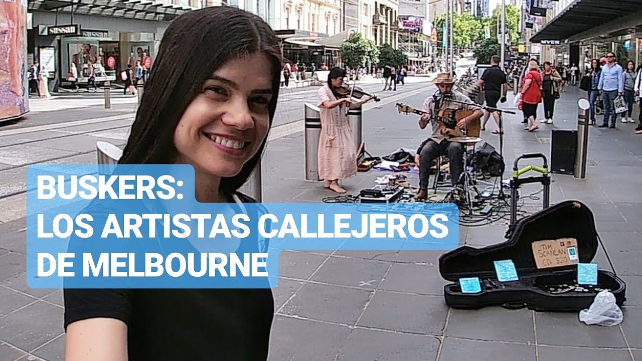 Buskers: los artistas callejeros de Melbourne, Australia