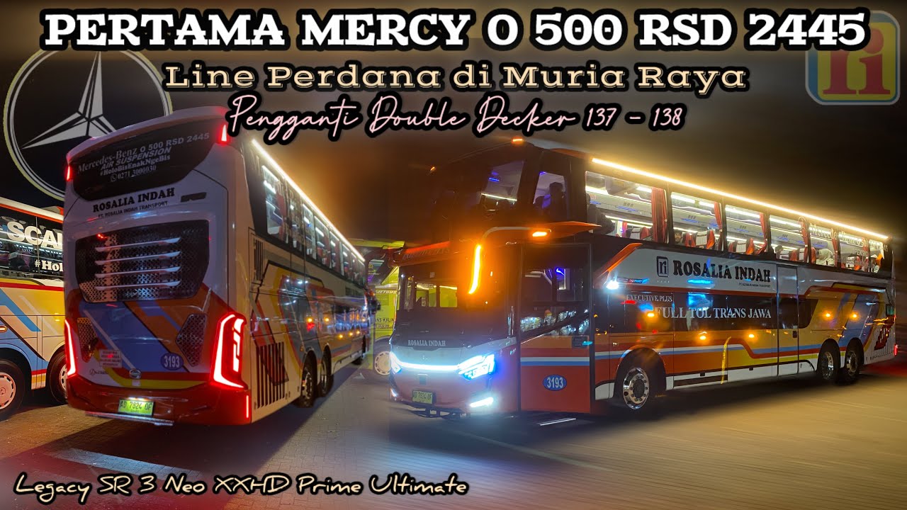Perdana Mercy O 500 RSD 2445 Rosalia Indah Mendarat Di Terminal Jati Kudus‼️Pengganti DD NL 137-138🔥