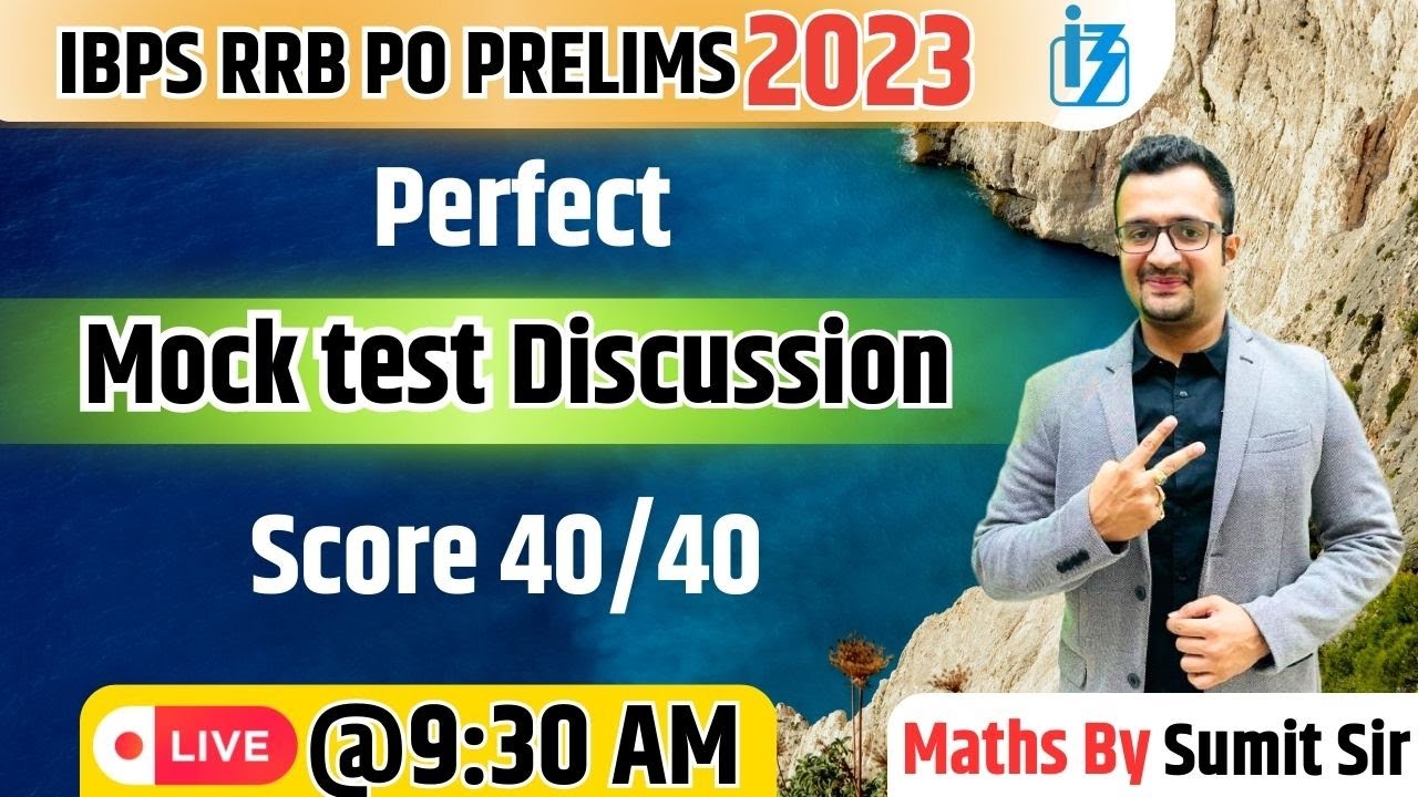 IBPS RRB PO PRELIMS 2023 || Perfect Mock Test Discussion || Sumit Sir #ibpsrrbpo