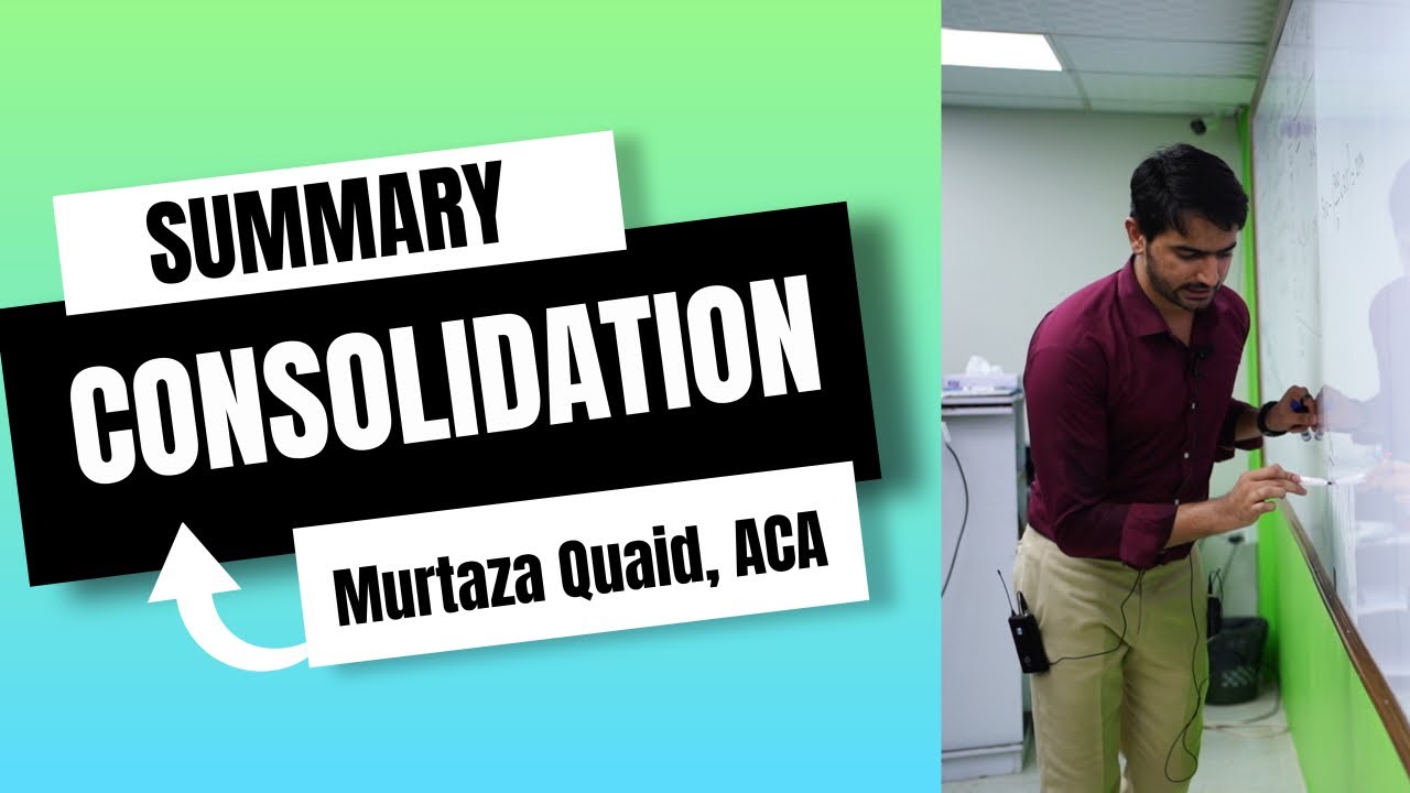 Consolidation (Summary) - Part 1 - Overview of the Accounting Requirements