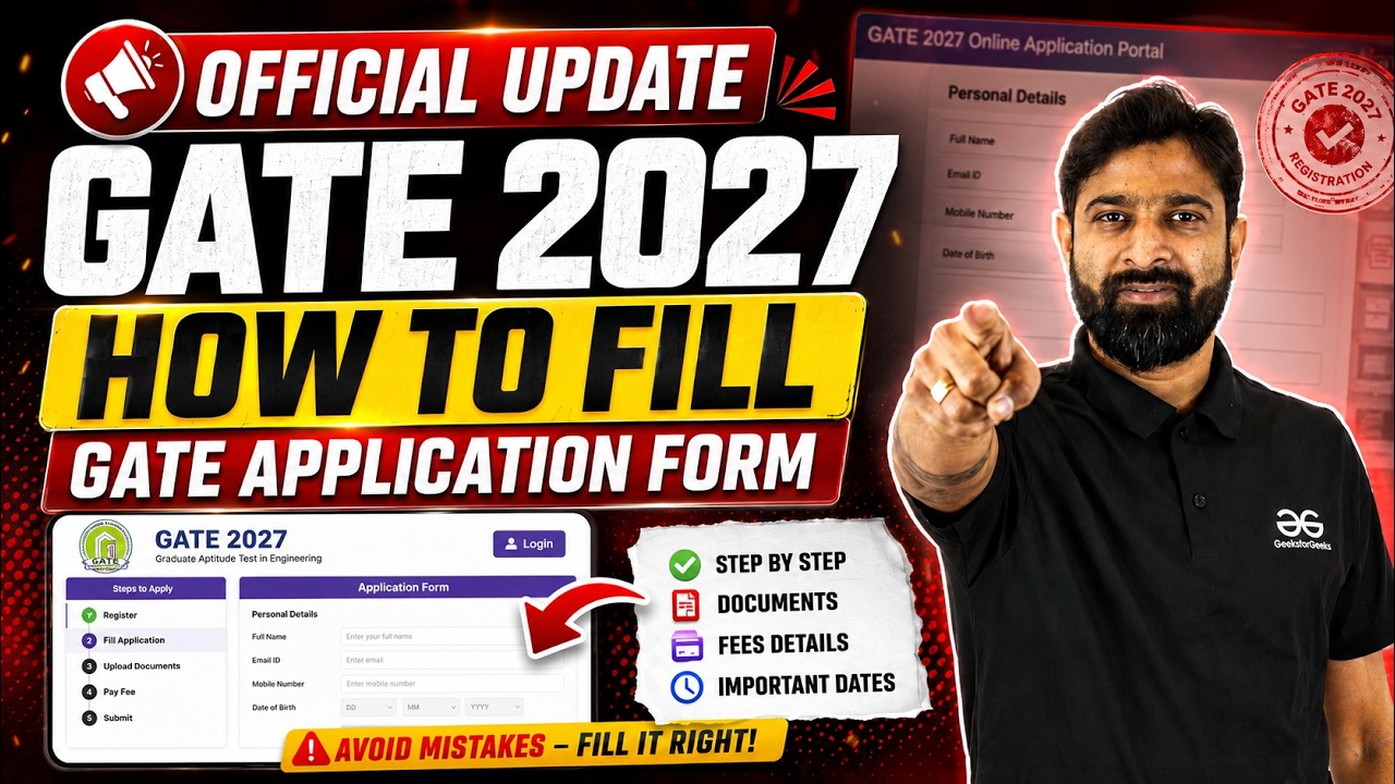 GATE 2027  | Official Update How to Fill GATE Application Form | Registration & Important Updates
