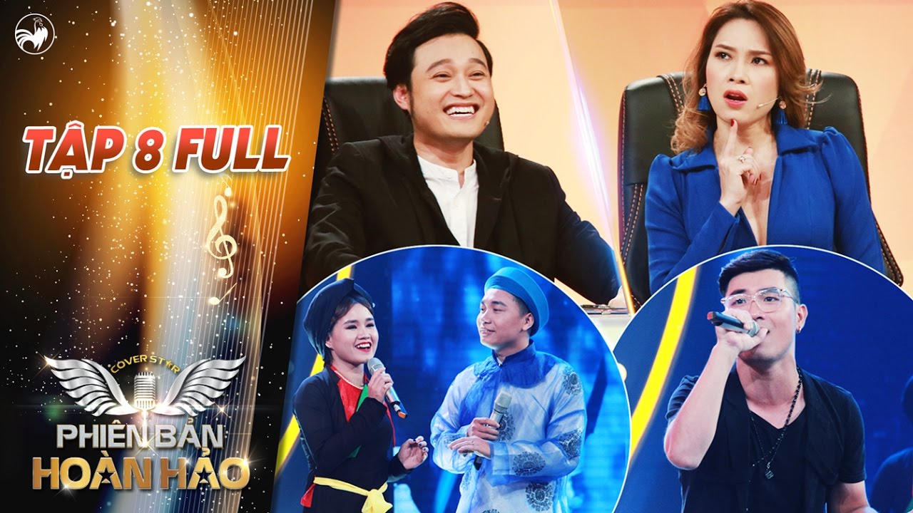 Phiên bản hoàn hảo | tập 8 full hd: Mỹ Tâm, Quang Vinh 