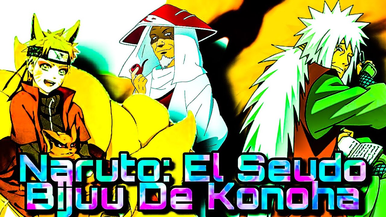 Naruto; El Seudo Bijuu De Konoha cap 1 a 8  |QHPS Naruto se convertia en un bijuu|