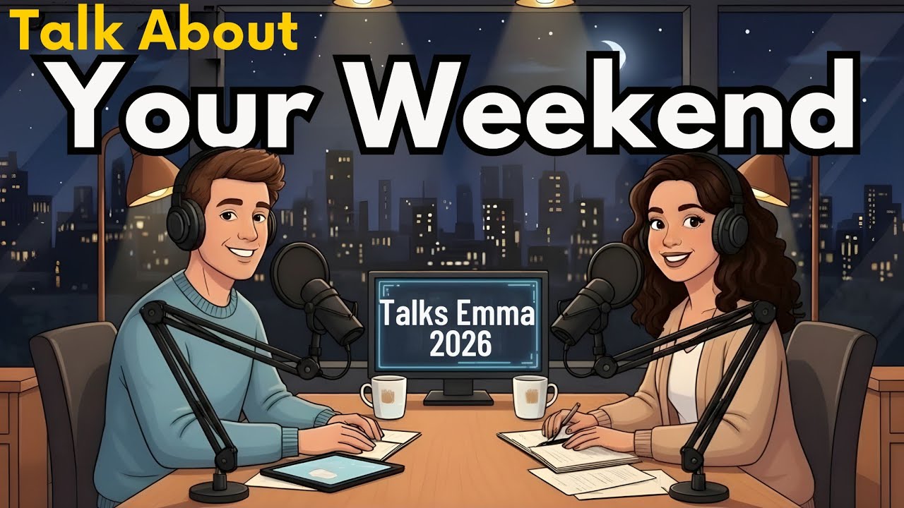 Share Your Weekend in English Naturally | Beginner English Conversation Practice