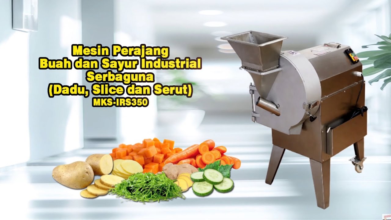 Mesin Perajang Buah & Sayur Industrial MKS-IRS350 | Kapasitas 800 Kg/Jam | Solusi Produksi Besar