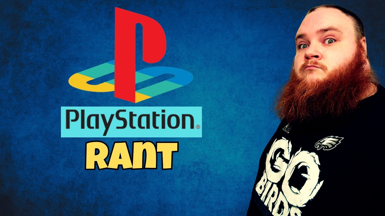 Playstation Rant