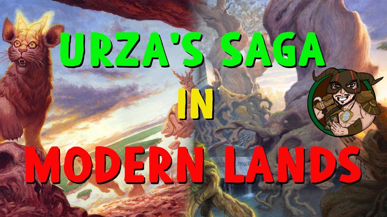 Modern - Urza's Saga in Modern Lands