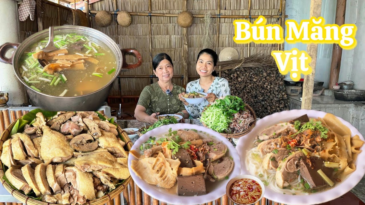 Cuối tuần nấu liền nồi BÚN MĂNG VỊT đổi món cho gia đình ai ăn cũng khen ngon