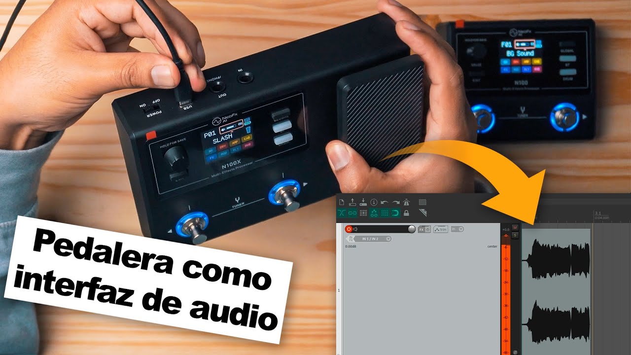 Cómo Usar La Función De Interfaz De Audio De Una Pedalera Multiefectos | NeoFx N100X y N100