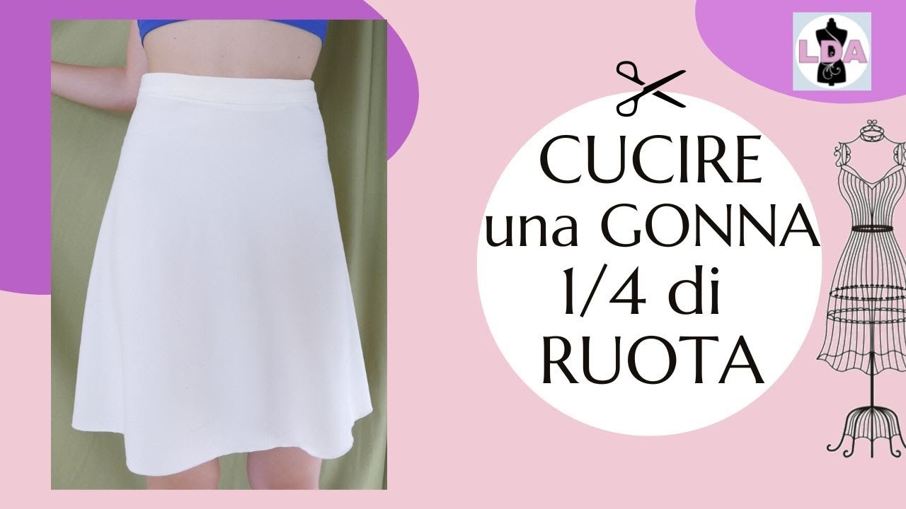 Cucire una gonna 1/4 di ruota