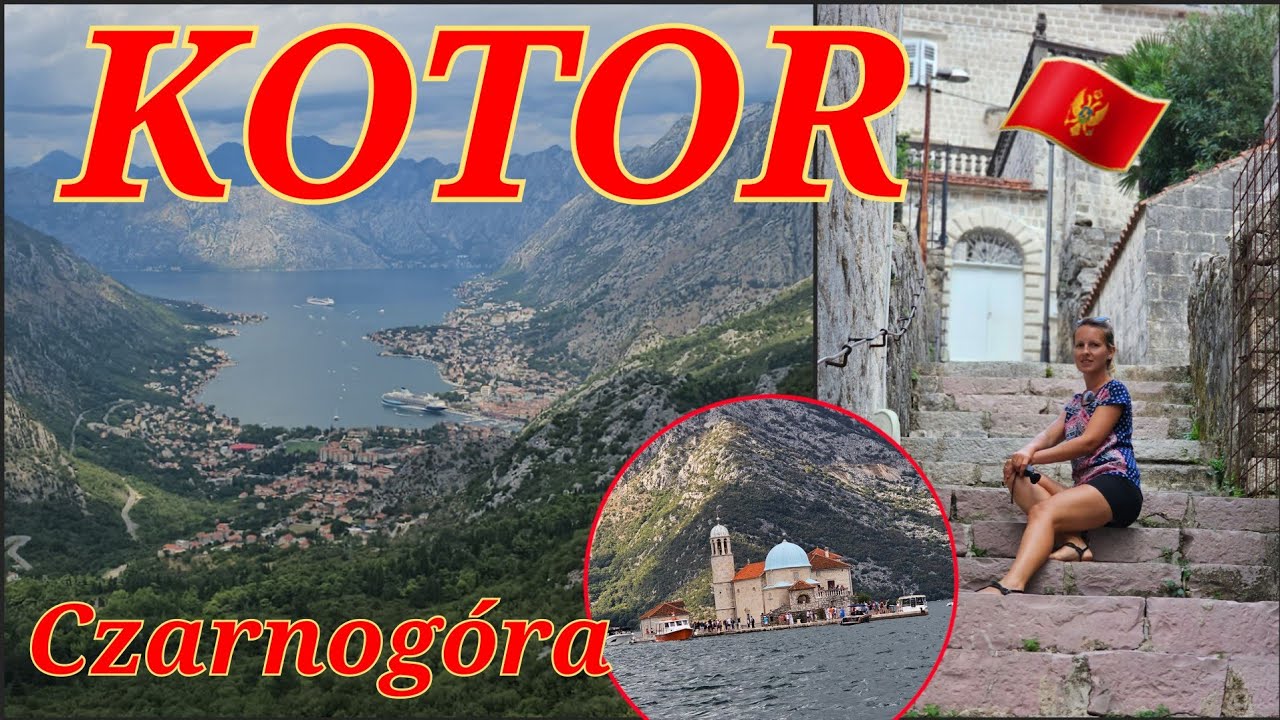 KOTOR niesamowite miasto Czarnogóry! Atrakcje, zabytki, wycieczki, kolej linowa.