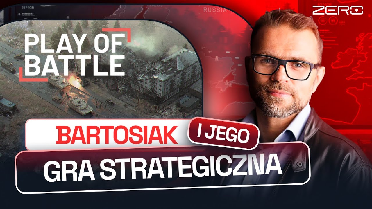 &bdquo;PLAY OF BATTLE&rdquo; JACKA BARTOSIAKA - NAJBARDZIEJ REALISTYCZNA GRA STRATEGICZNA W HISTORII?