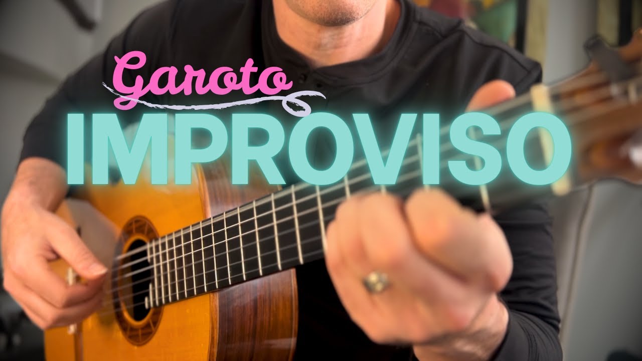 Garoto's most underrated piece (Improviso)