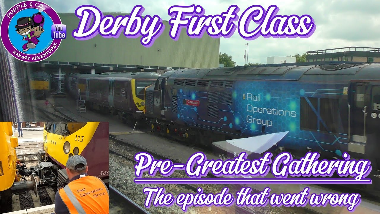 First Class to Derby for the wrong train