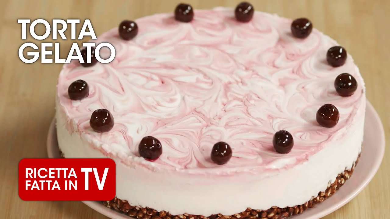 TORTA GELATO ALL'AMARENA di Benedetta Rossi - Ricetta TV Fatto in Casa per Voi