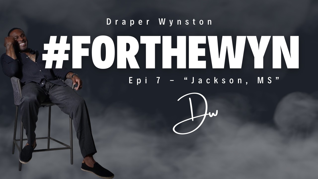 The Wynners Circle| Epi VII: Jackson, MS