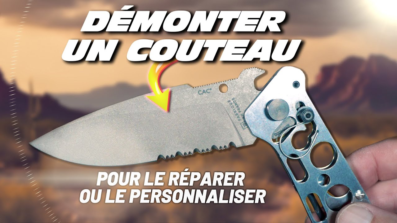 Comment démonter un COUTEAU PLIANT ?  (exemple avec le CAC TB Outdoor de l'armée française).