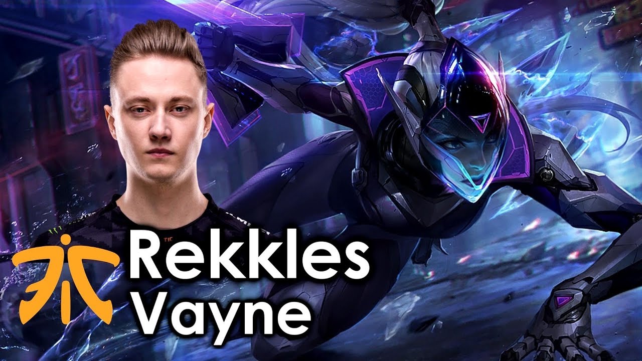 Rekkles picks Vayne
