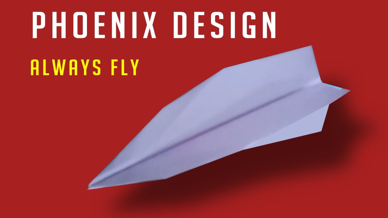 how to make a paper airplane that flies far - Phoenix by John Collins