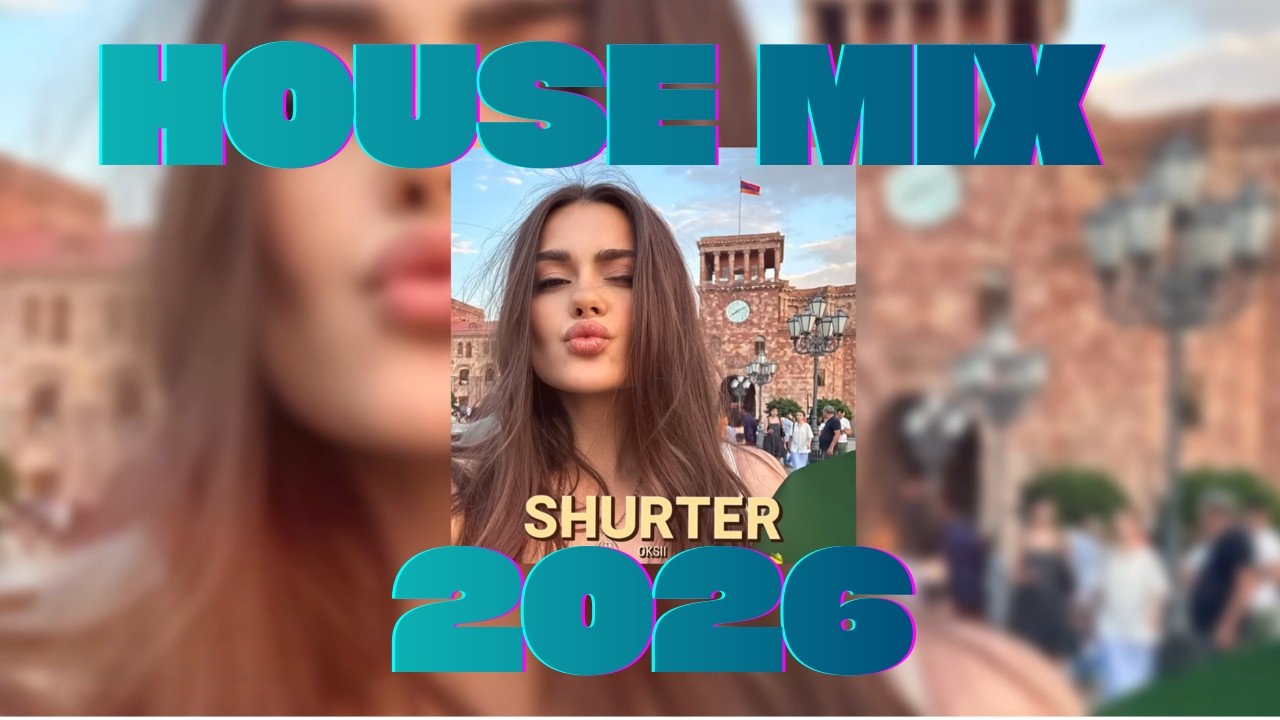 OKSII - Shurter (House mix) Armenian Nights