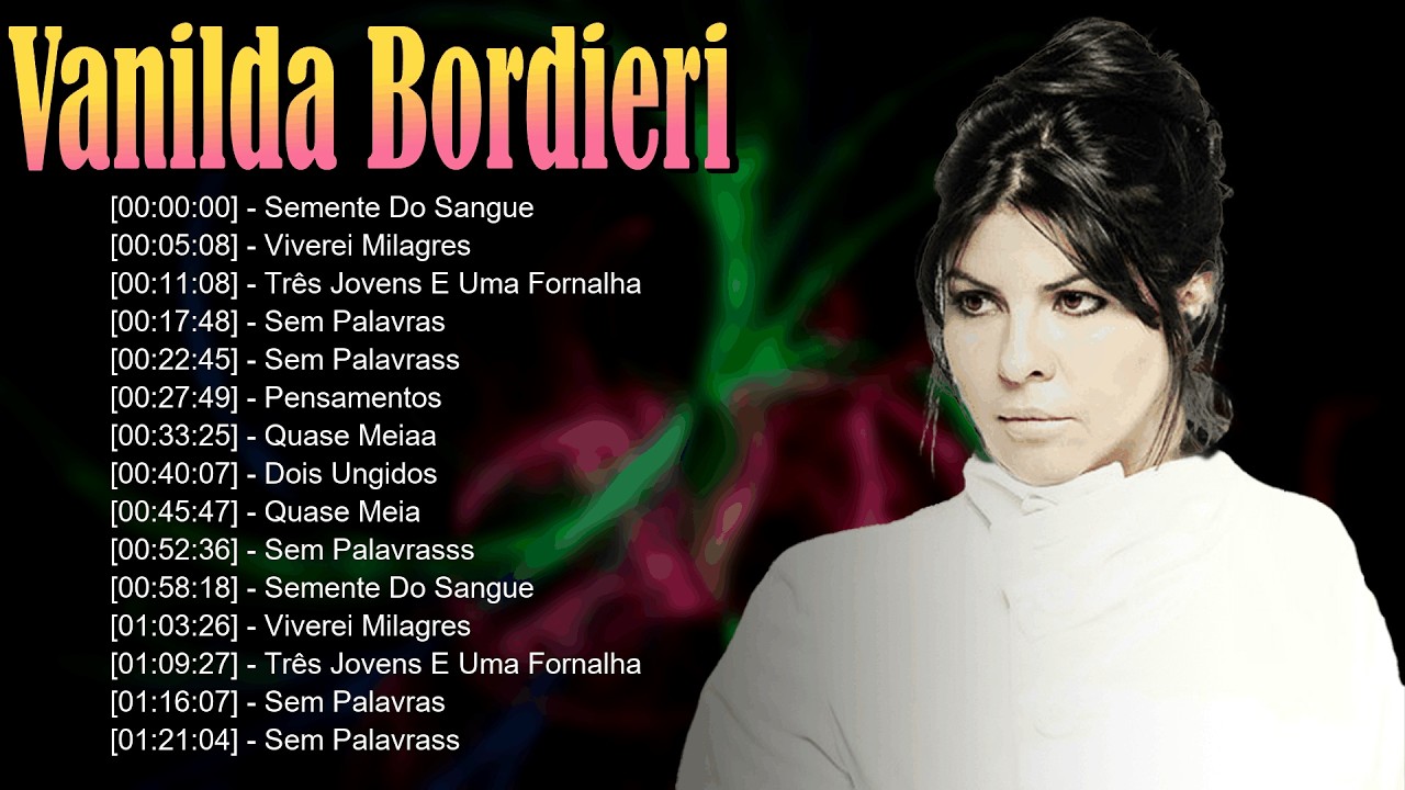 🔥 Vanilda Bordieri - Canções cheias de unção que proclamam milagres e a presença gloriosa  Senhor ✨