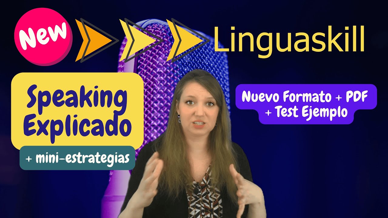 Speaking del New Linguaskill 🎤 partes del examen, estructura, tips + 📥 PDF descargable