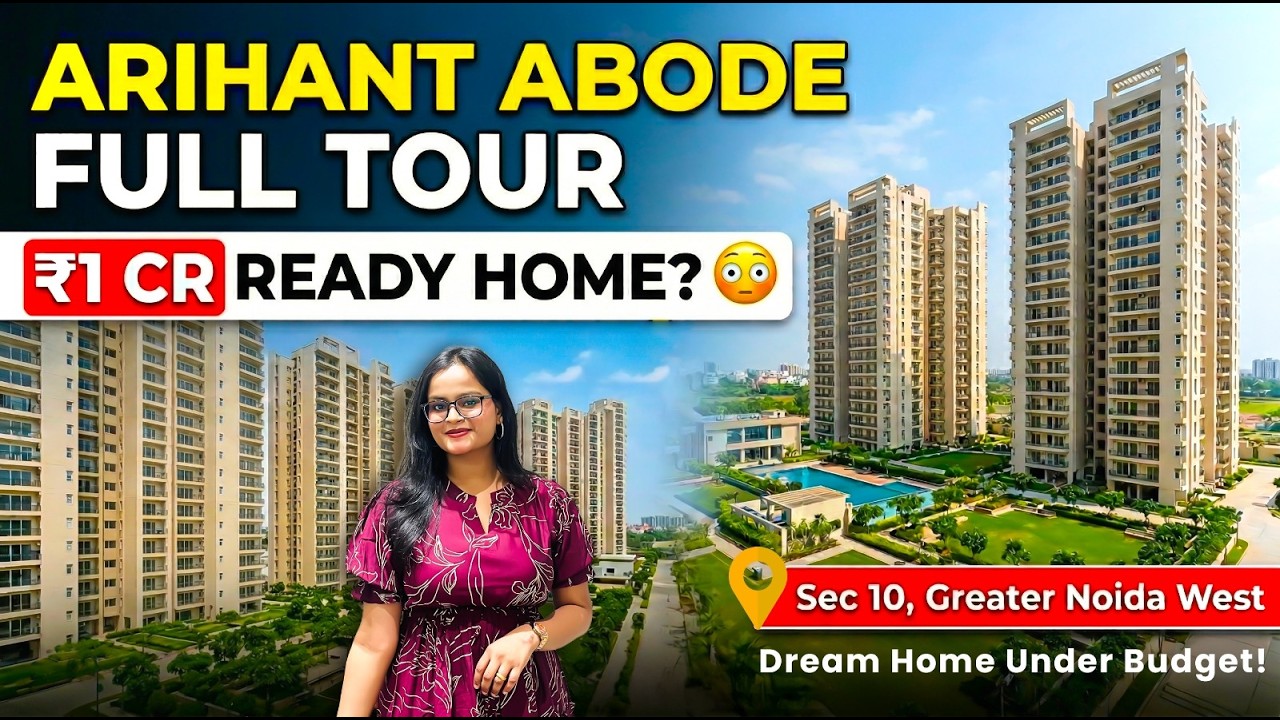 Arihant Abode Review | ₹1 Cr Ready to Move Flats in Greater Noida West 😳