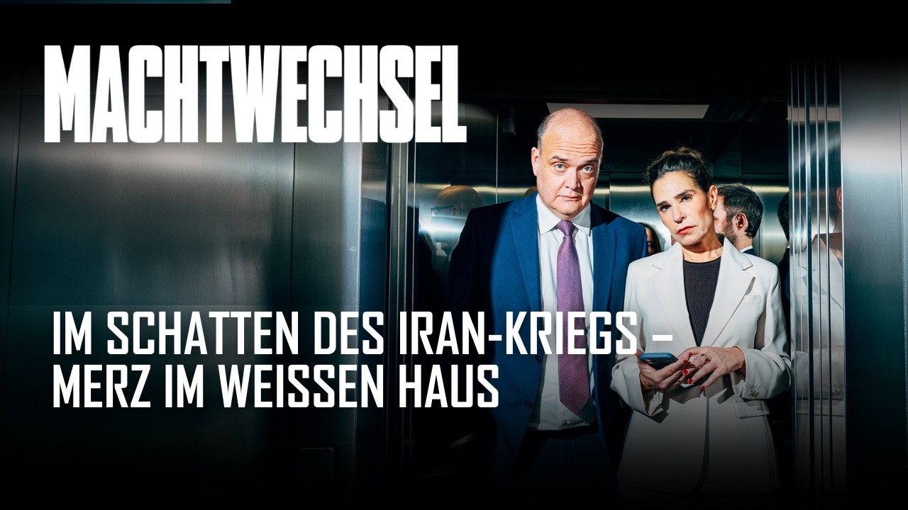 Im Schatten des Iran-Kriegs: Merz im Weißen Haus | Podcast Machtwechsel