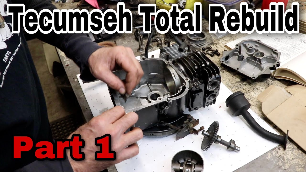 (Part 1) Tecumseh Small Engine Total Rebuild: A Complete Guide