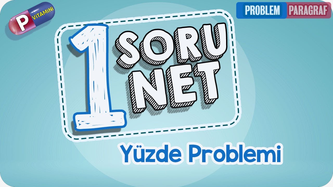 1 Soru 1 Net | Yüzde Problemi | P Vitamini Kampı 2020 | Rehber Matematik #pvitamini