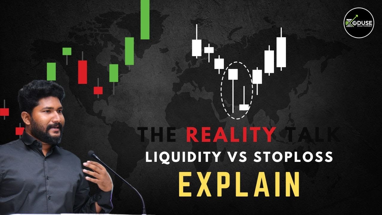 LIQUIDITY VS STOPLOSS  EXPLAIN | TAMIL TRADING | CORNEL RAJ | ONLINE  ACADEMY | TRUTH BEHIND
